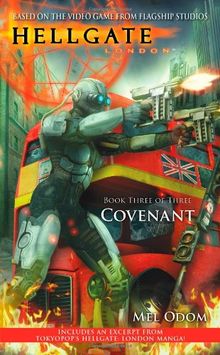 Hellgate: London: Covenant (Hellgate London Trilogy)