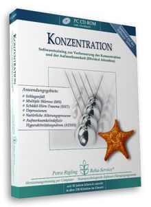 Konzentration - Schlaganfall, Schädel-Hirn-Trauma (SHT) und Gehirn-OP - Reha-Softwaretraining zur Verbesserung von selektiver und geteilter Aufmerksamkeit von Petra Rigling