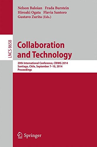 Collaboration and Technology: 20th International Conference, CRIWG 2014, Santiago, Chile, September 7-10, 2014, Proceedings (Lecture Notes in Computer Science)