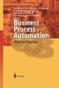 Business Process Automation: ARIS in Practice