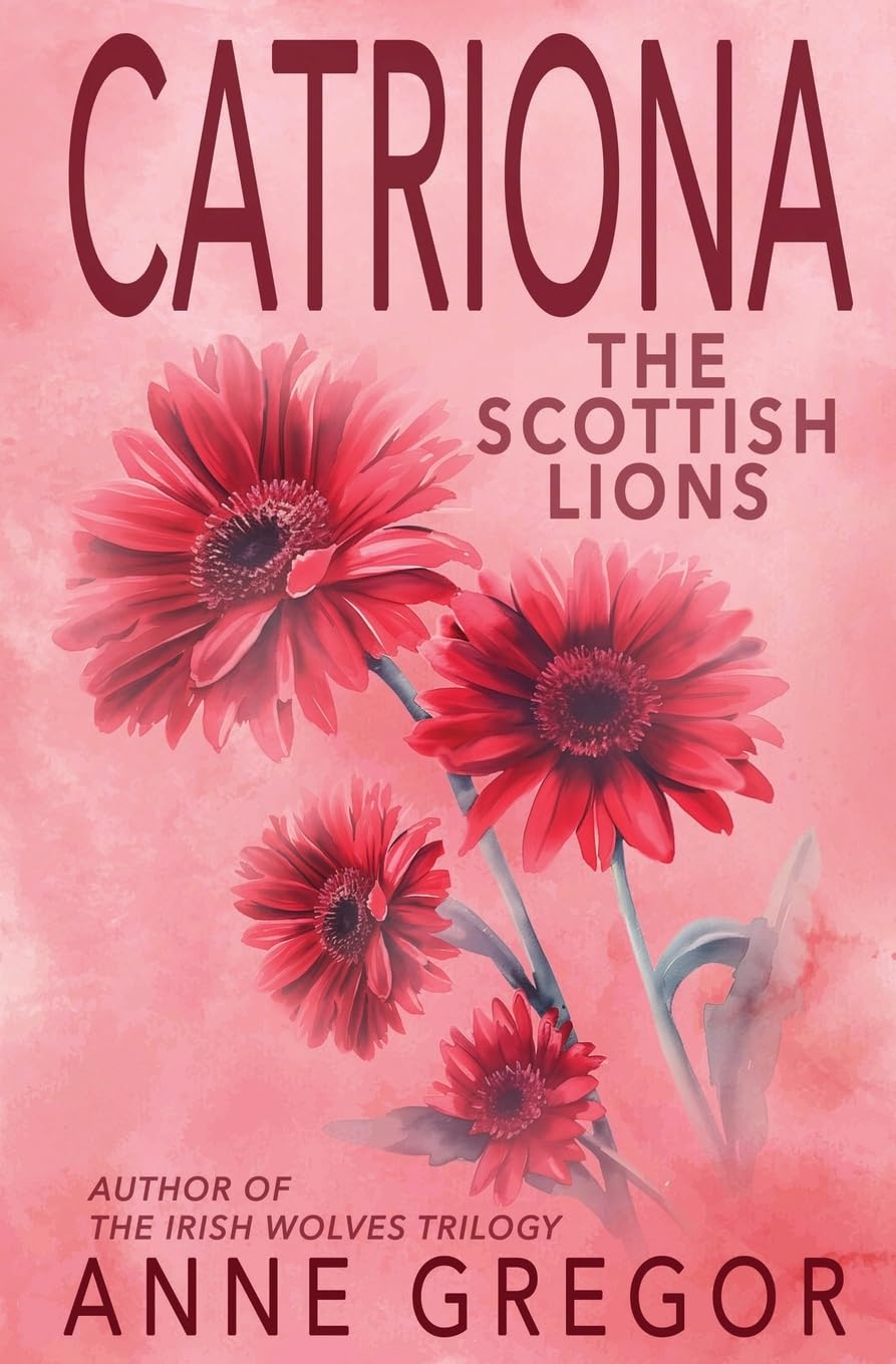 Catriona (The Scottish Lions, Band 2)