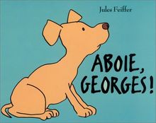 Aboie, Georges !