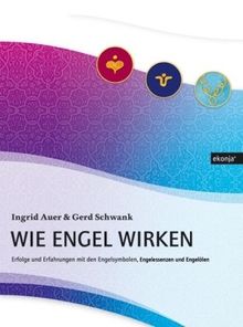 Wie Engel wirken