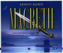 Bloch: MacBeth (Gesamtaufnahme) (franz.)