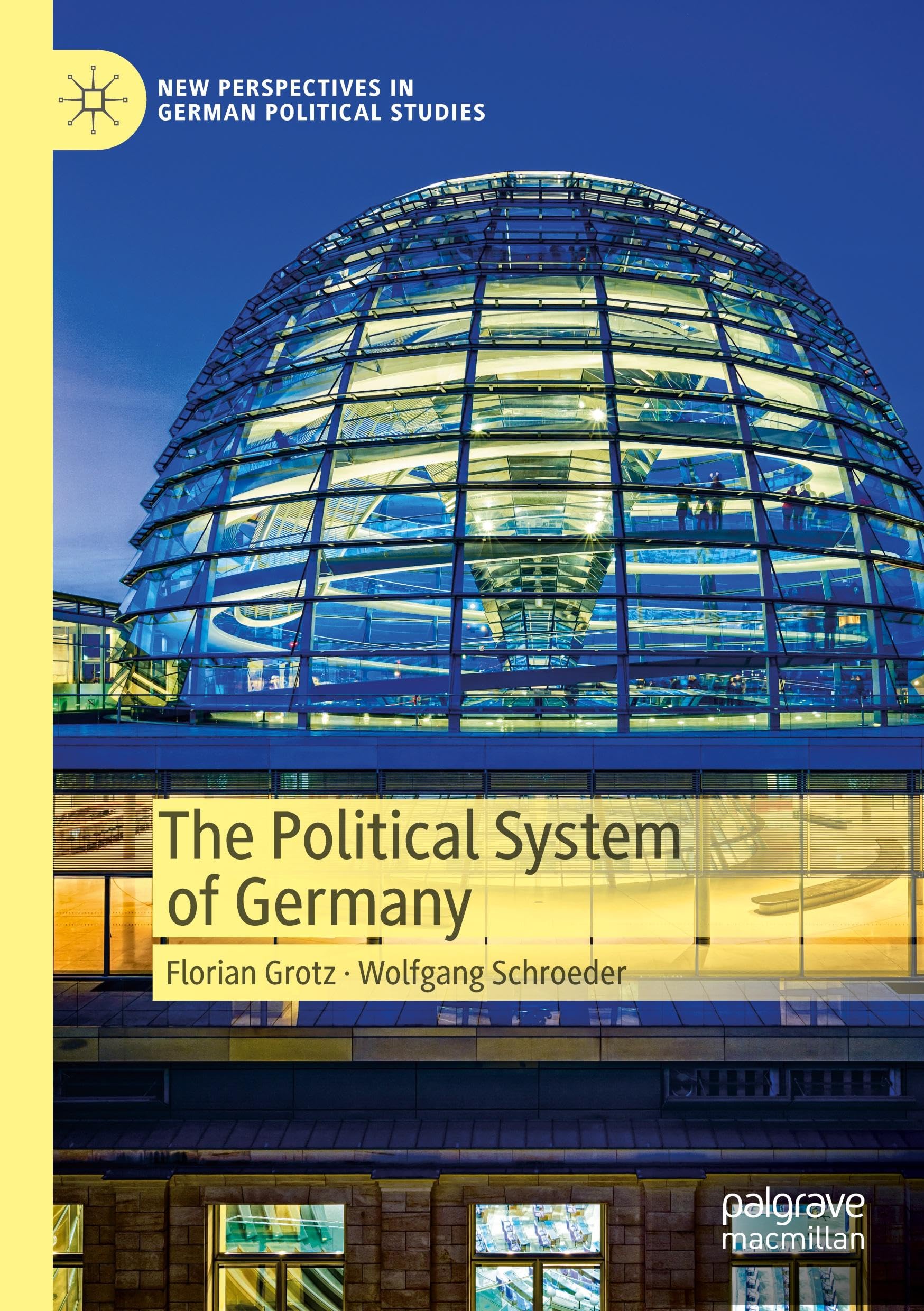 The Political System of Germany (New Perspectives in German Political Studies)