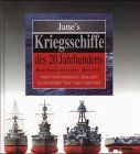 Jane's Kriegsschiffe des Zwanzigsten (20.) Jahrhunderts