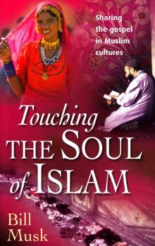 Touching the Soul of Islam