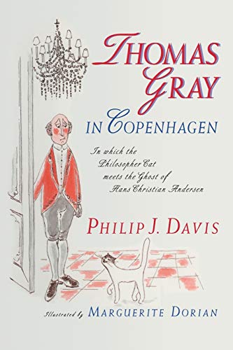 Thomas Gray in Copenhagen: In Which The Philosopher Cat Meets The Ghost Of Hans Christian Andersen