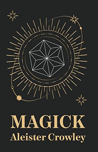 Aleister Crowley Magick