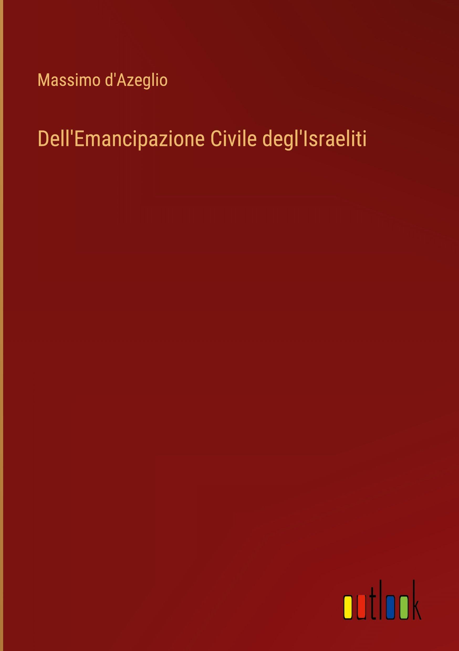 Dell'Emancipazione Civile degl'Israeliti