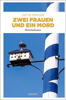 Zwei Frauen und ein Mord: Kriminalroman (Eva Brunriedel)
