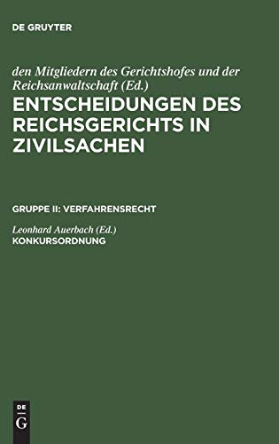 Konkursordnung (Entscheidungen des Reichsgerichts in Zivilsachen. Verfahrensrecht)