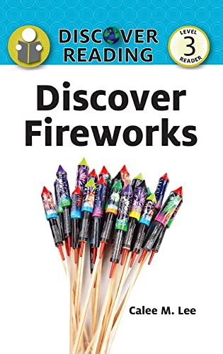 Discover Fireworks (Discover Reading)