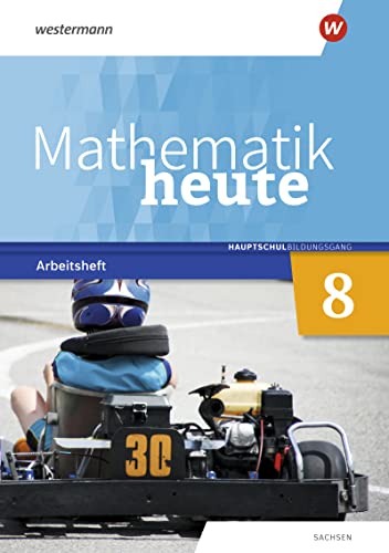 Mathematik heute - Ausgabe 2020 für Sachsen: Arbeitsheft 8 Hauptschulbildungsgang mit Lösungen
