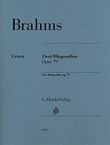 Zwei Rhapsodien op. 79 für Klavier zu zwei Händen: Revidierte Ausgabe