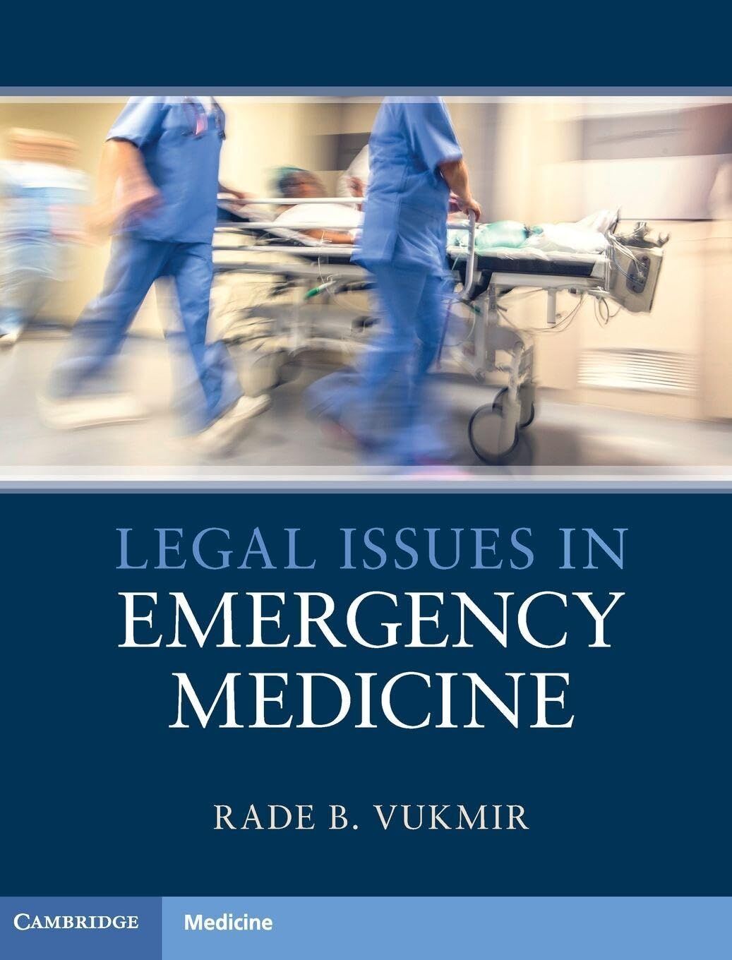 Legal Issues in Emergency Medicine