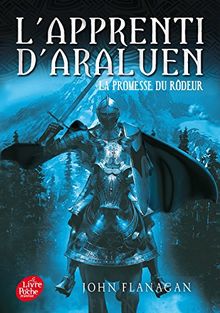 L'apprenti d'Araluen. Vol. 3. La promesse du Rôdeur