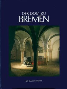 Die Blauen Bücher, Der Dom zu Bremen