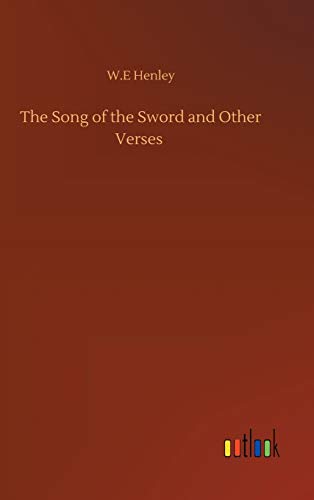 The Song of the Sword and Other Verses