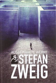 Stefan Zweig, Ausgewählte Werke