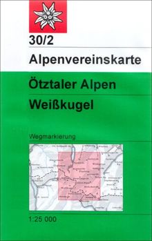 DAV Alpenvereinskarte 30/2 Ötztaler Alpen Weißkugel 1 : 25 000 ...