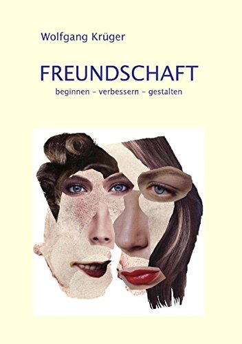 Freundschaft - Wolfgang Krüger Kartoniert (TB)