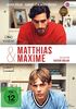 MATTHIAS & MAXIME (Deutsche Synchronfassung)