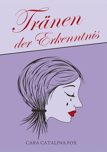 Tränen der Erkenntnis