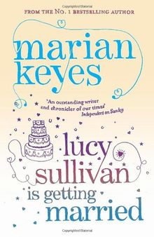 Lucy Sullivan is Getting Married