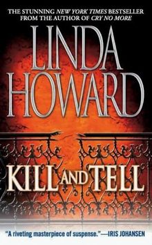 Kill and Tell: A Novel