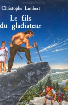 Le fils du gladiateur