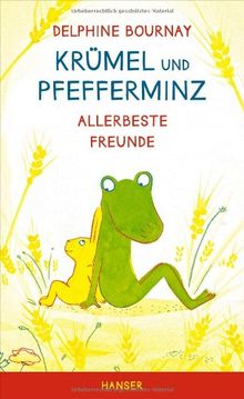 Krümel und Pfefferminz: Allerbeste Freunde