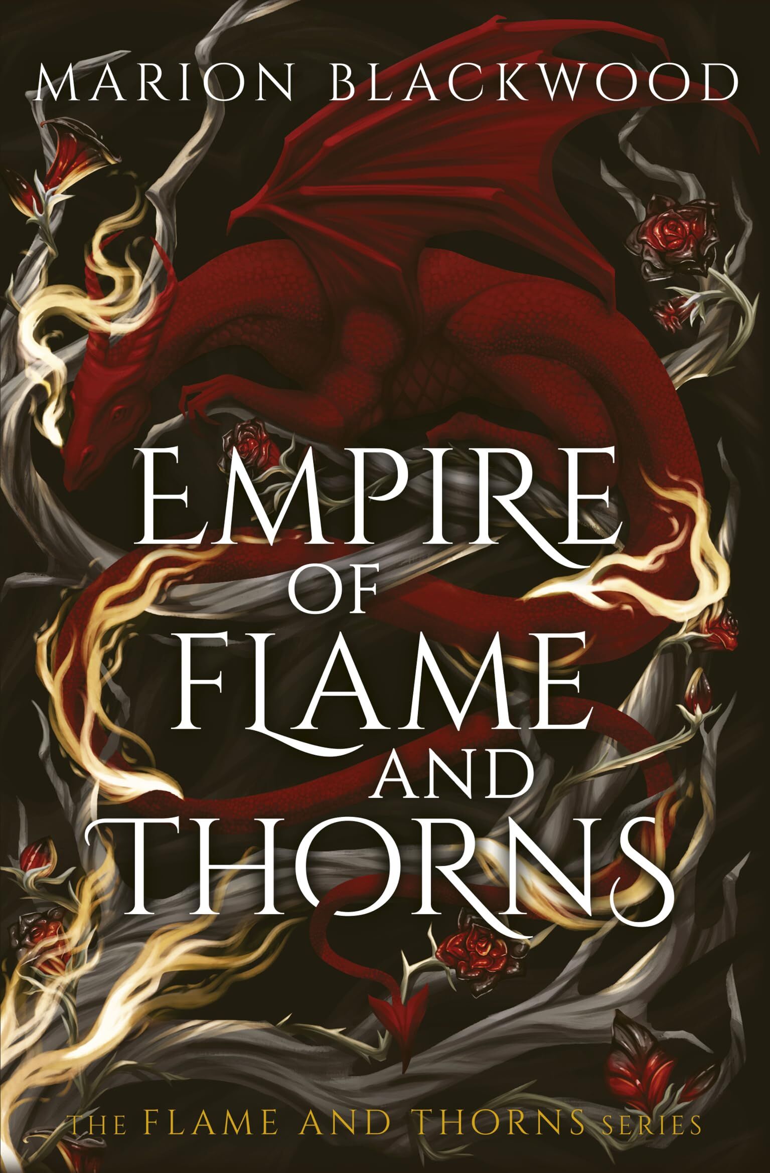 Marion Blackwood Empire Of Flame And Thorns