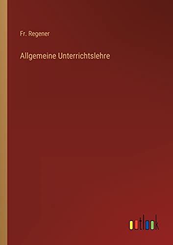 Allgemeine Unterrichtslehre