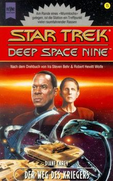 Star Trek. Deep Space Nine, Band 15: Der Weg des Kriegers