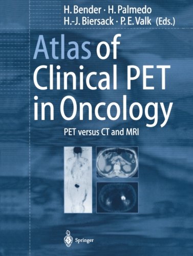 Atlas of Clinical Pet in Oncology: Pet Versus Ct And Mri
