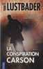 La conspiration Carson