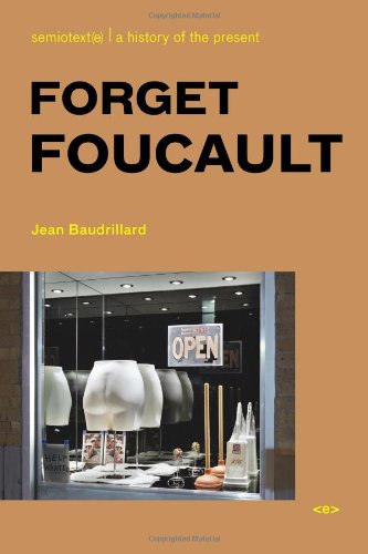 Forget Foucault (Foreign Agents)