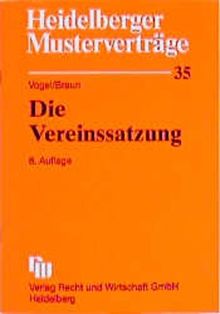 Heidelberger Musterverträge, H.35, Die Vereinssatzung