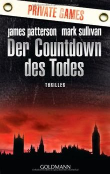 Der Countdown des Todes - Private Games: Thriller