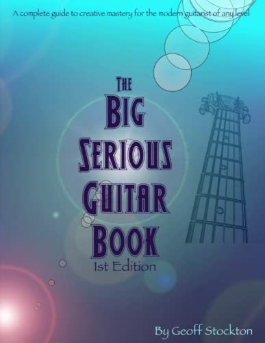 The Big Serious Guitar Book
