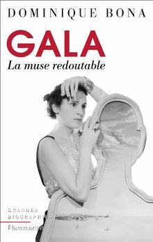 Gala : la muse redoutable