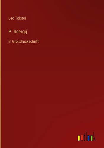 P. Ssergij: in Großdruckschrift