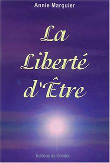 La Liberté d'être