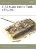 T-72 Main Battle Tank 1974-93 (New Vanguard, Band 6)