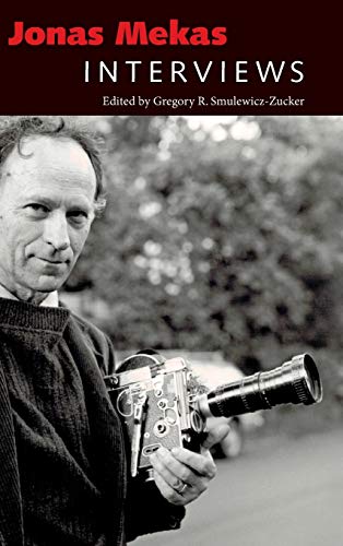 Jonas Mekas: Interviews (Conversations With Filmmakers)