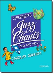 Children's Jazz Chants Old and New (Jazz Chants / Small Ta)