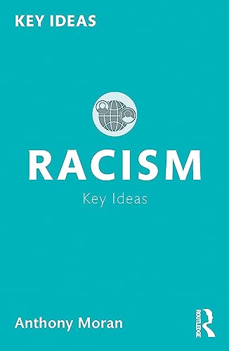 Racism - Anthony Moran Taschenbuch