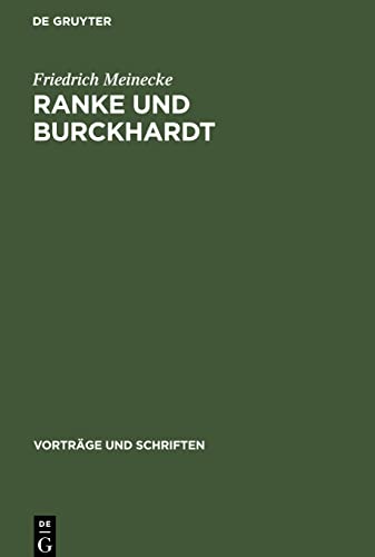 Ranke und Burckhardt: Ein Vortrag