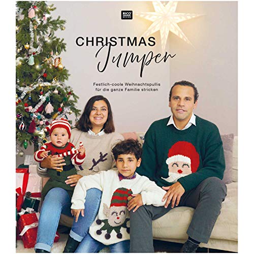 Christmas Jumper D: Festlich-coole Weihnachtspullis für die ganze Familie stricken